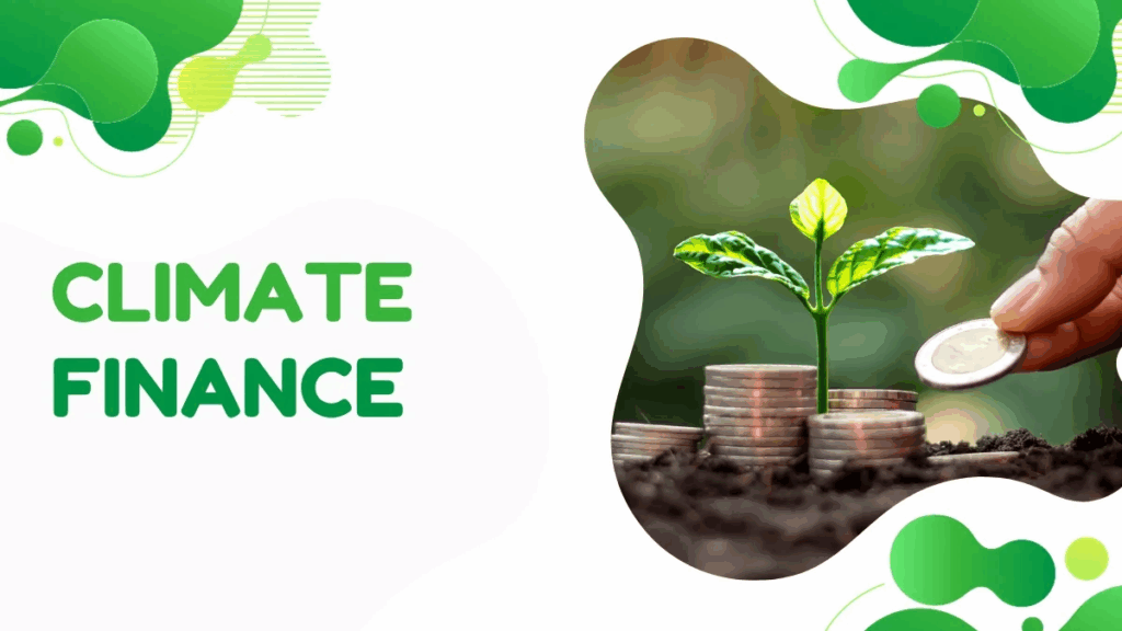 Types of Climate Finance Mechanisms
